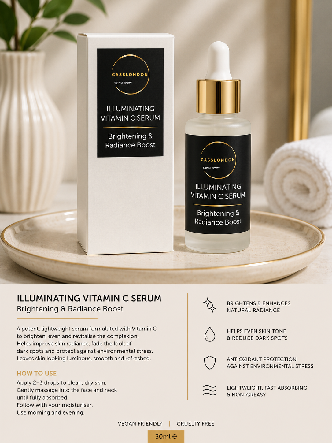 ILLUMINATING VITAMIN C SERUM
Brightening & Radiance Boost